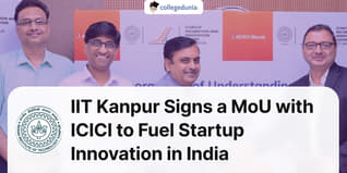 IIT Kanpur Signs a MoU with ICICI to Fuel Startup Innovation in India; Check Details Here